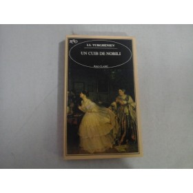 UN CUIB DE NOBILI - I. S. TURGHENIEV